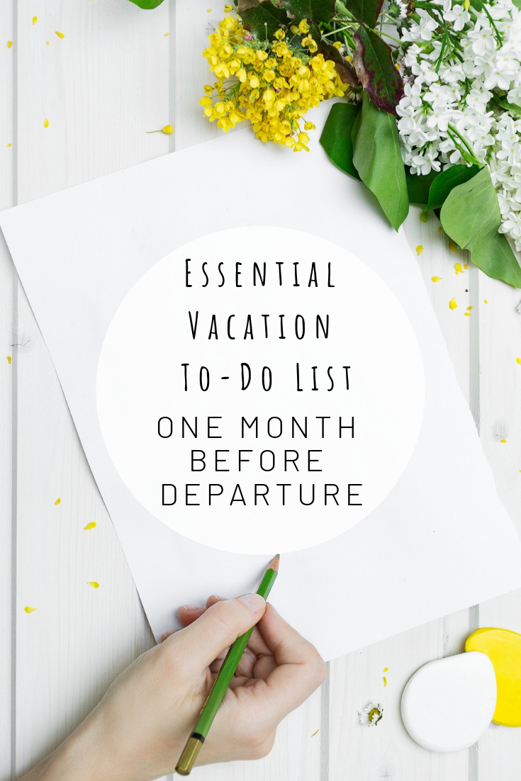 Essential Vacation to Do List One Month Before Departure — hero image