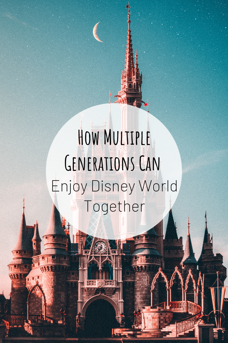 How Multiple Generations Can Enjoy Disney World Together — hero image